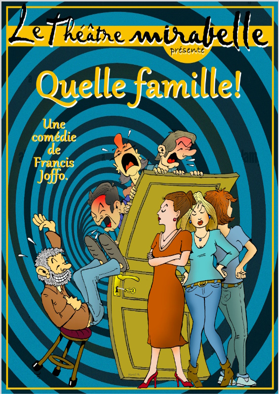 Quelle famille de Francis Joffo par le THEATRE MIRABELLE